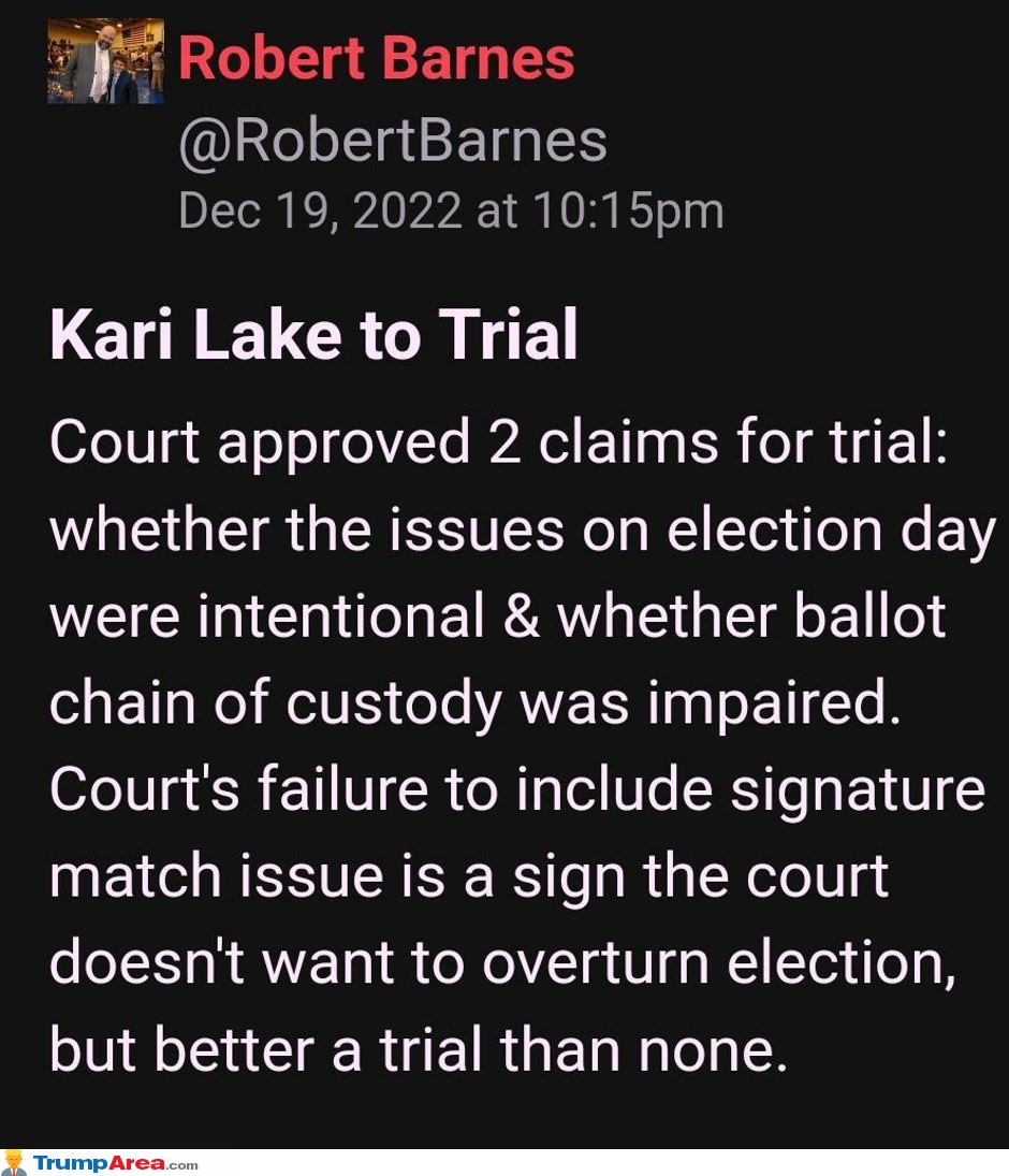 Kari Lake Wins A Trial