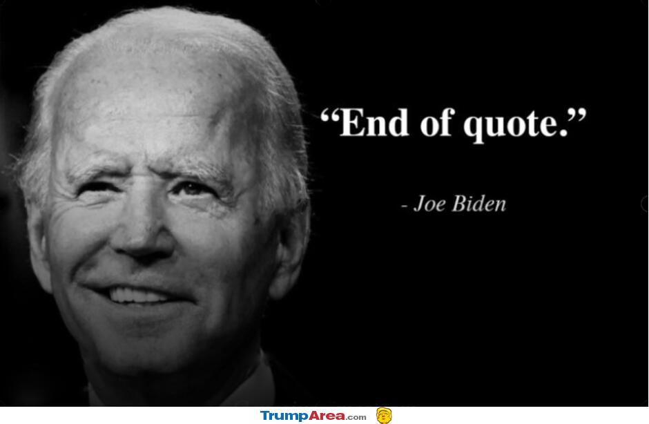 A Biden Quote